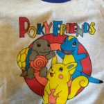 A t-shirt with "PokyFriends" a knockoff of pokémon